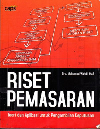 Image of Riset Pemasaran : Teori dan Aplikasi untuk Pemgambilan Keputusan