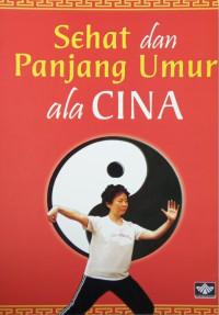 Image of Sehat dan Panjang Umur ala Cina