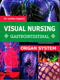 Image of Visual Nursing : Gastrointestinal Organ System